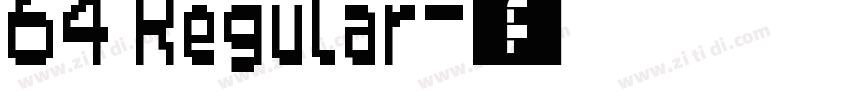 64 Regular字体转换